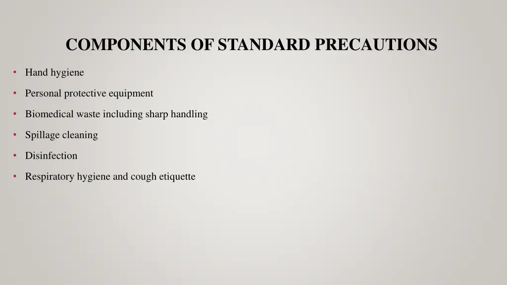 components of standard precautions