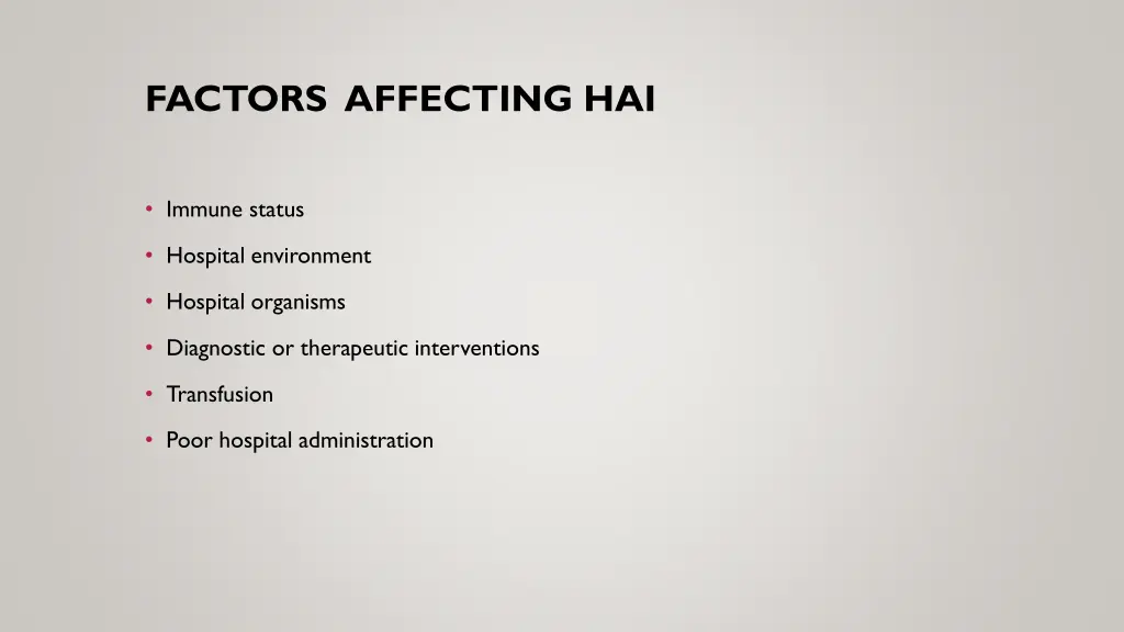 factors affecting hai