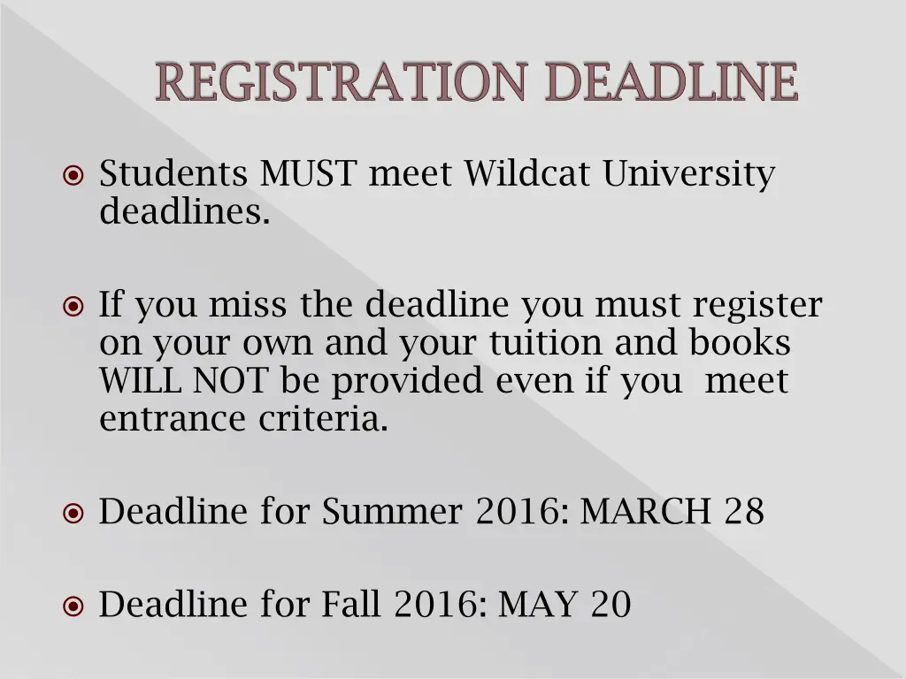 registration deadline
