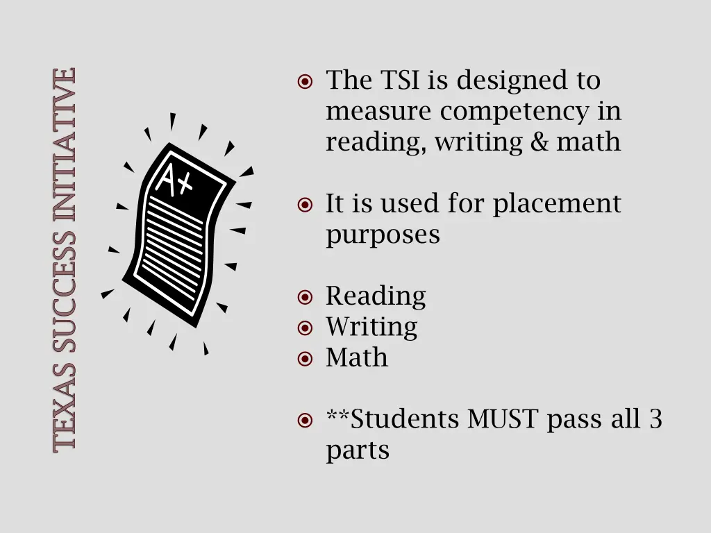 the tsi is designed to measure competency