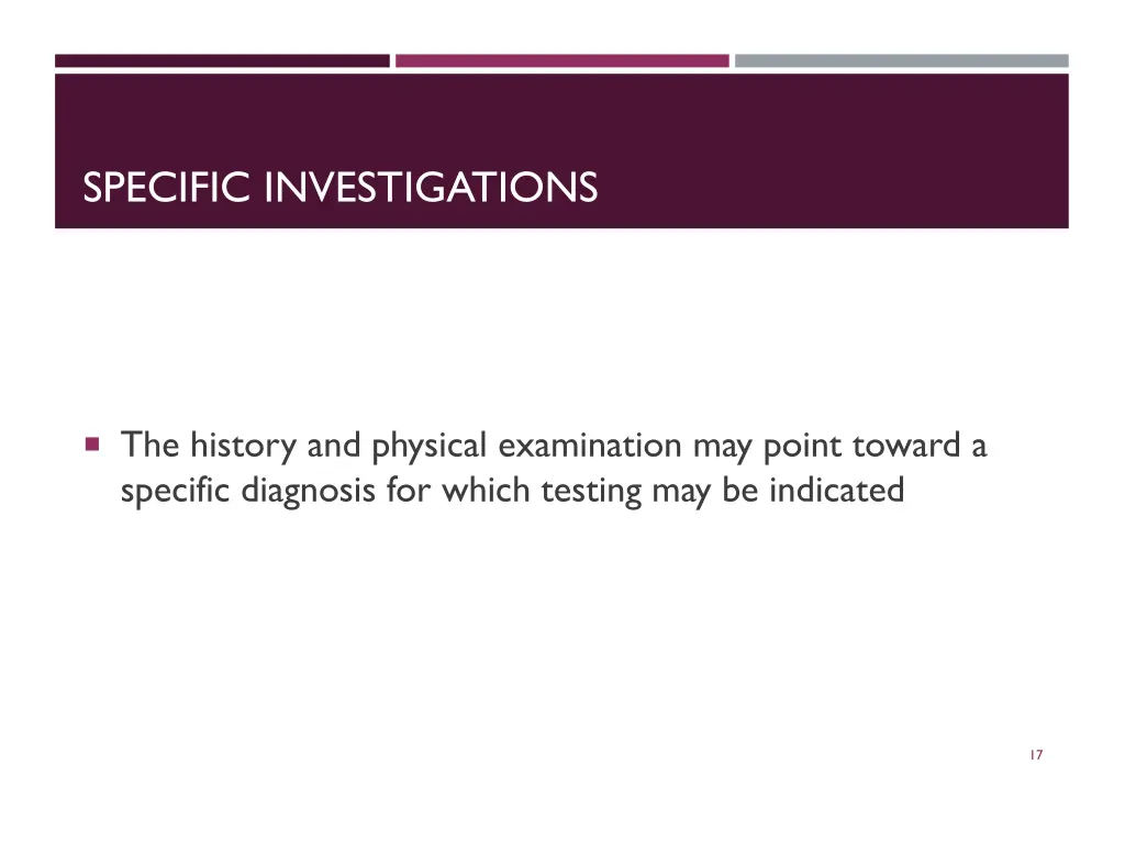 specific investigations