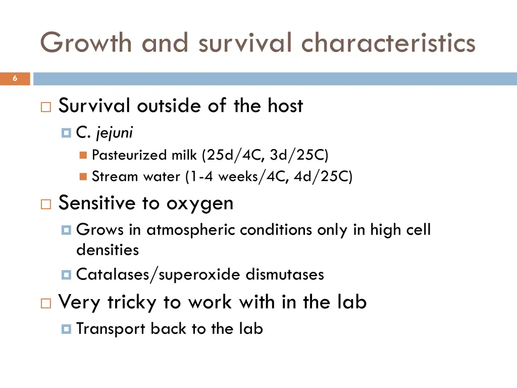 growth and survival characteristics 1