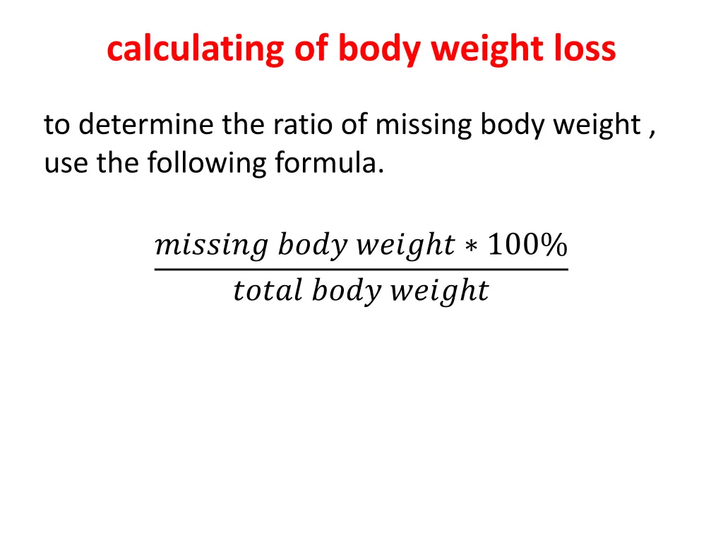 calculating of body weight loss