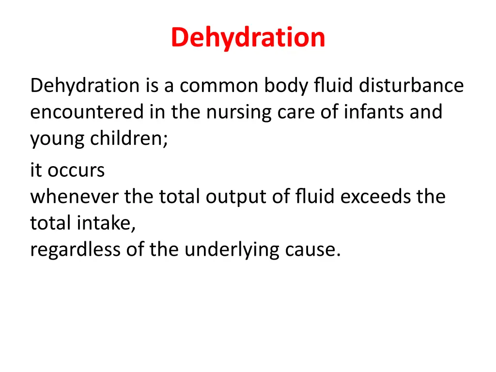 dehydration