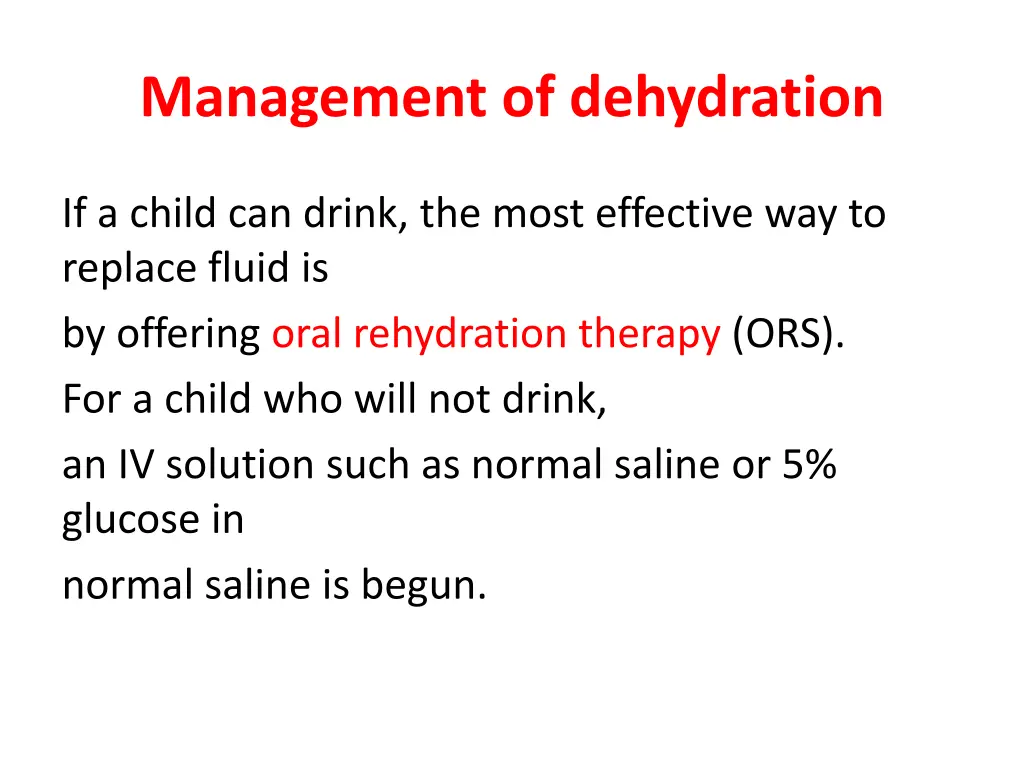 management of dehydration