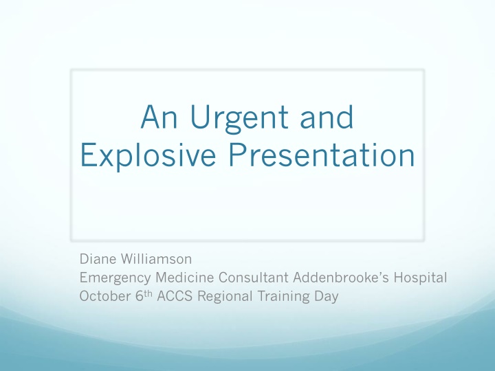 an urgent and explosive presentation