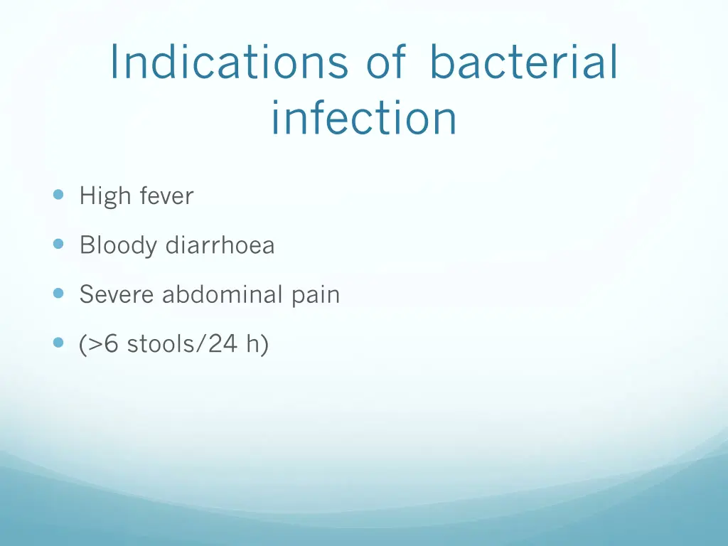 indications of bacterial infection