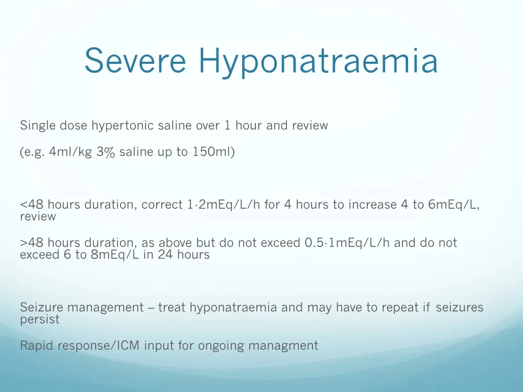 severe hyponatraemia