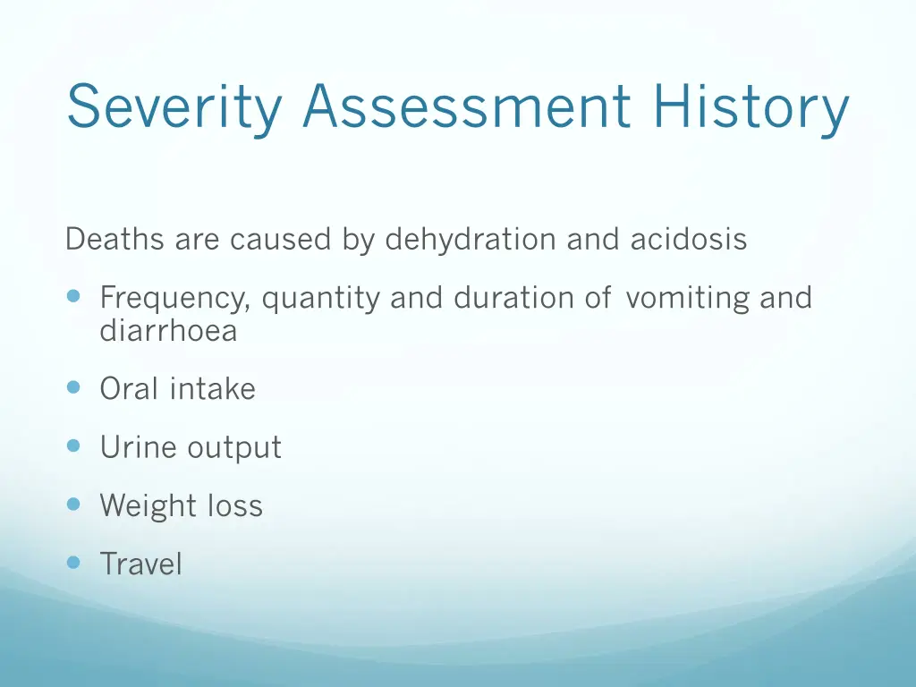 severity assessment history