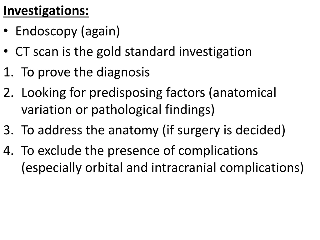 investigations endoscopy again ct scan