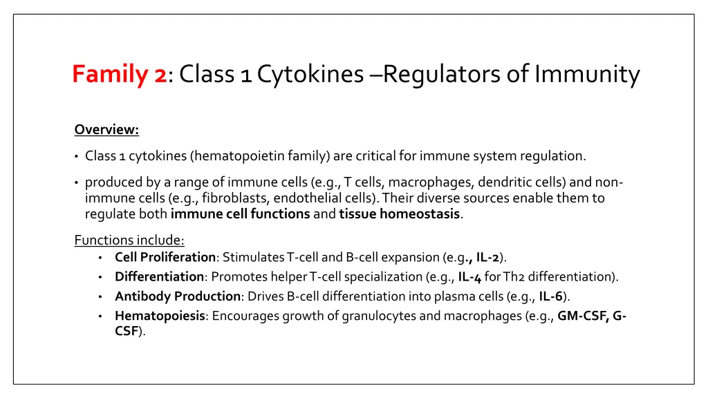 family 2 class 1 cytokines regulators of immunity