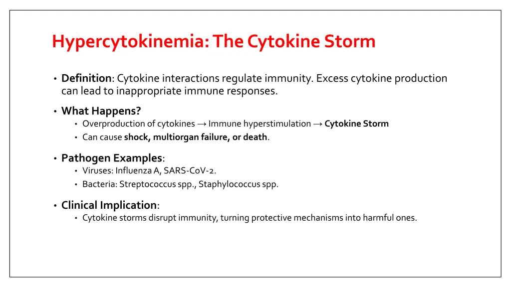 hypercytokinemia the cytokine storm