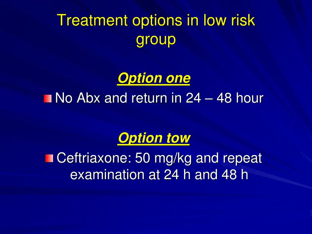treatment options in low risk group