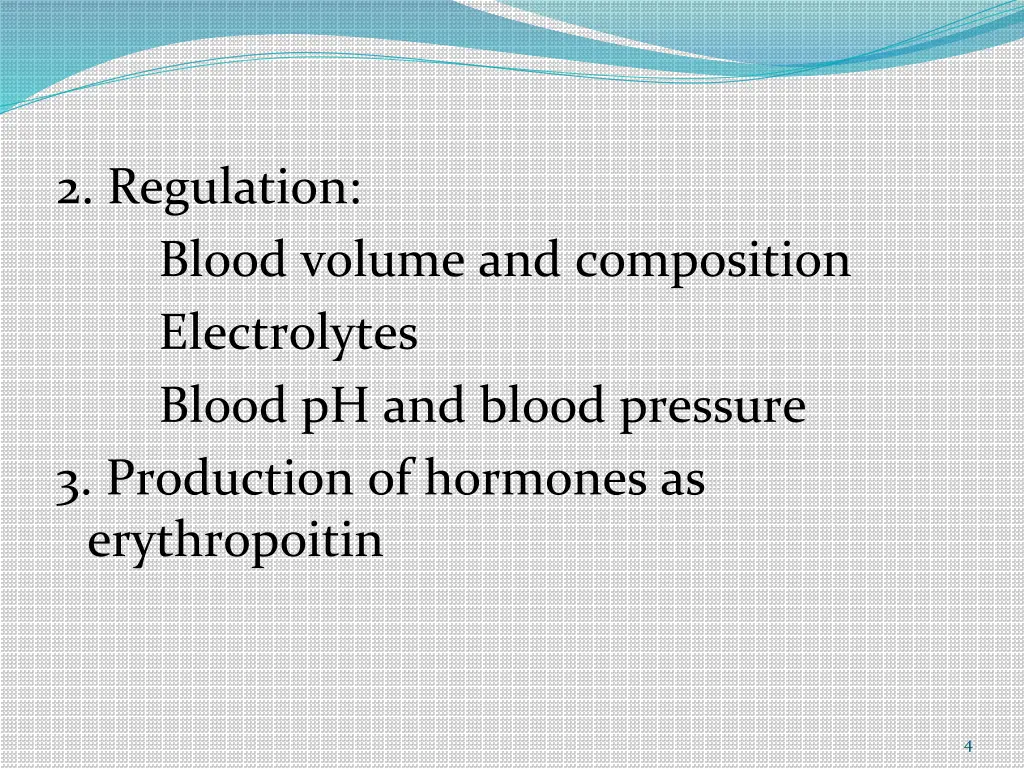 2 regulation blood volume and composition