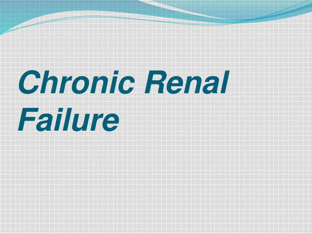 chronic renal failure