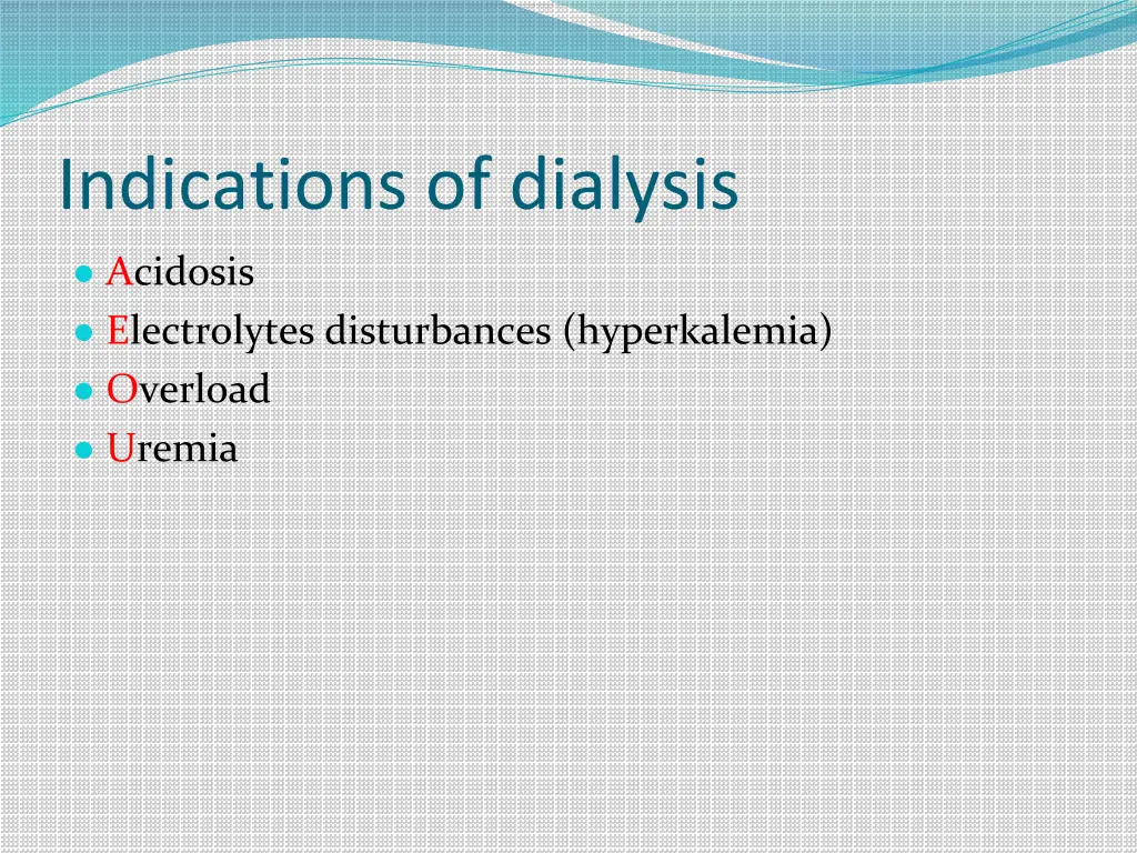 indications of dialysis