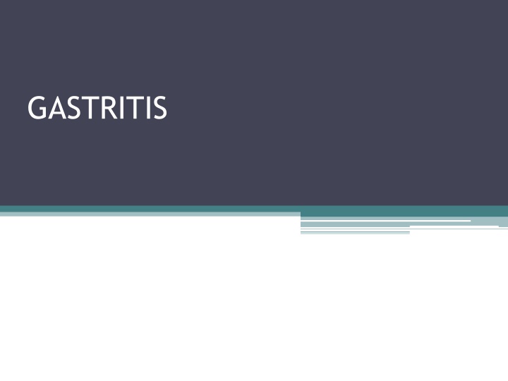 gastritis