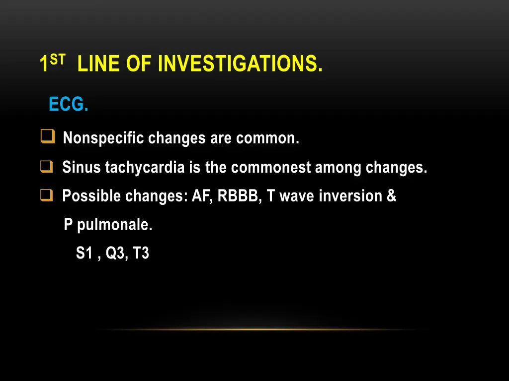 1 st line of investigations