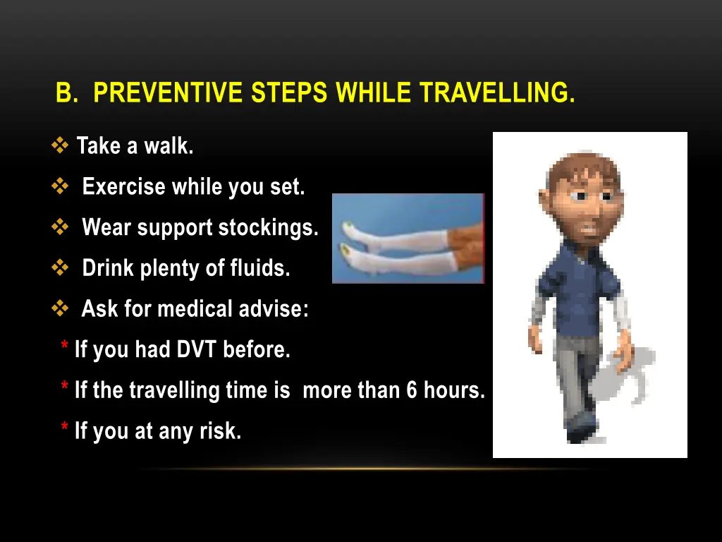 b preventive steps while travelling