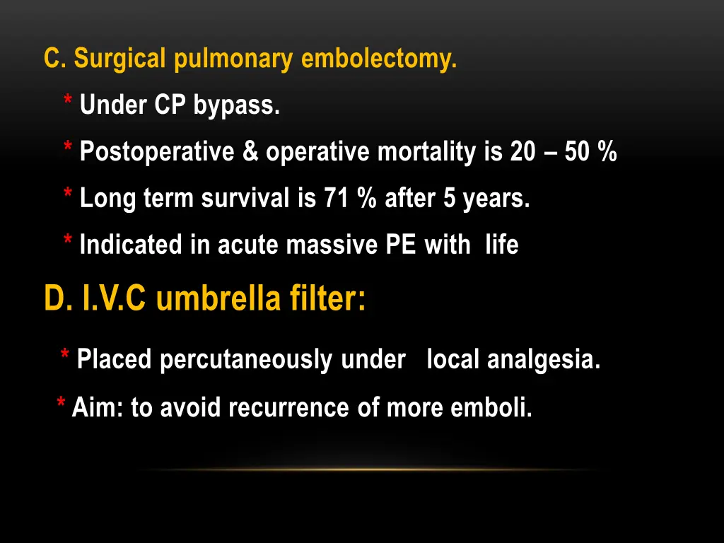 c surgical pulmonary embolectomy