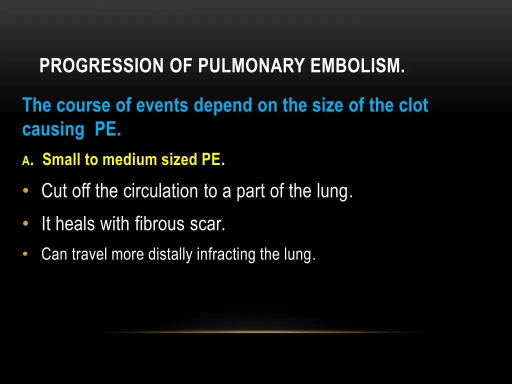 progression of pulmonary embolism