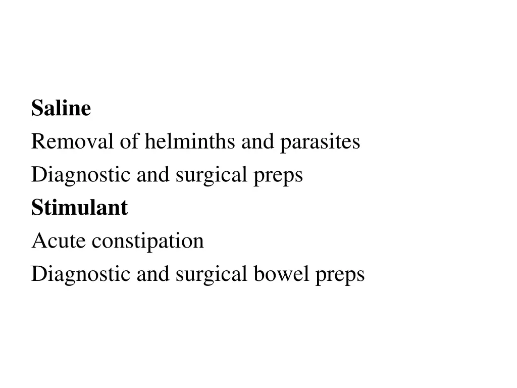 saline removal of helminths and parasites