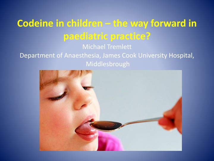 codeine in children the way forward in paediatric