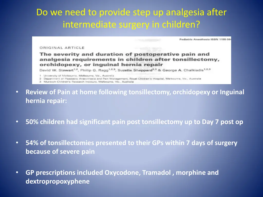 do we need to provide step up analgesia after