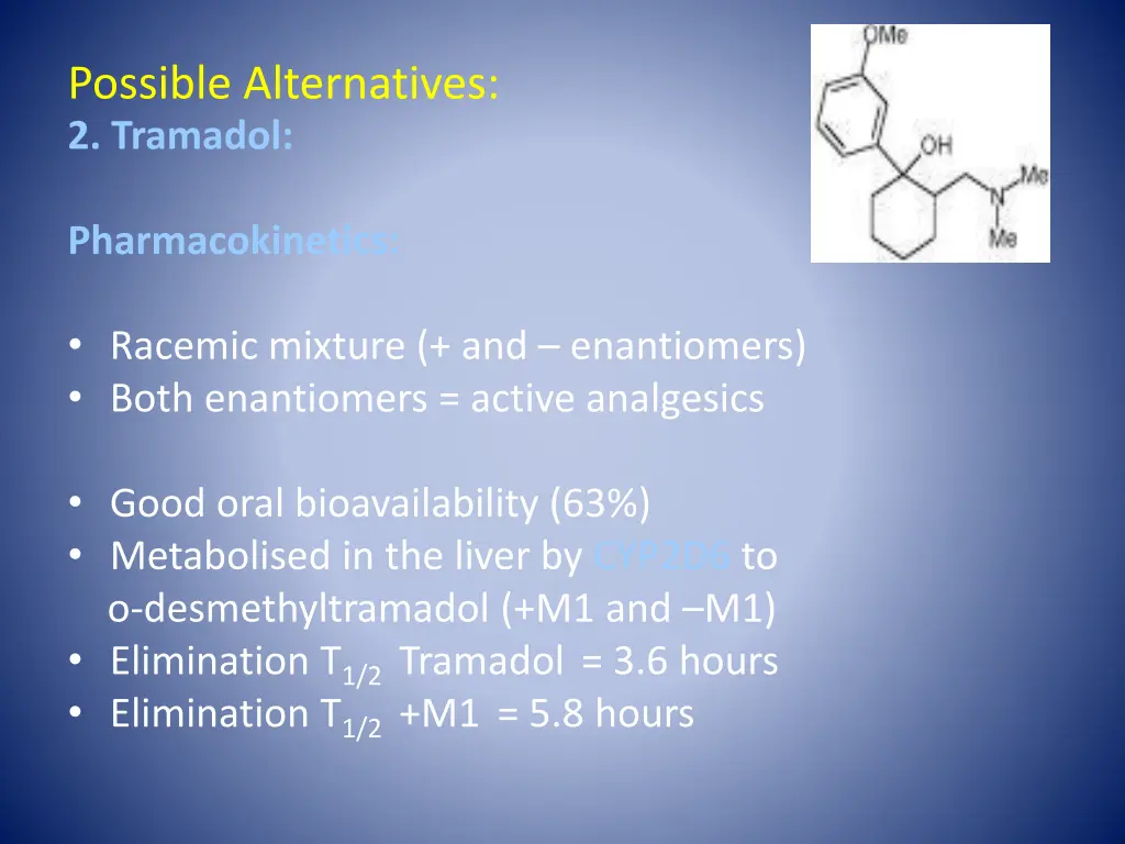possible alternatives 2 tramadol 1