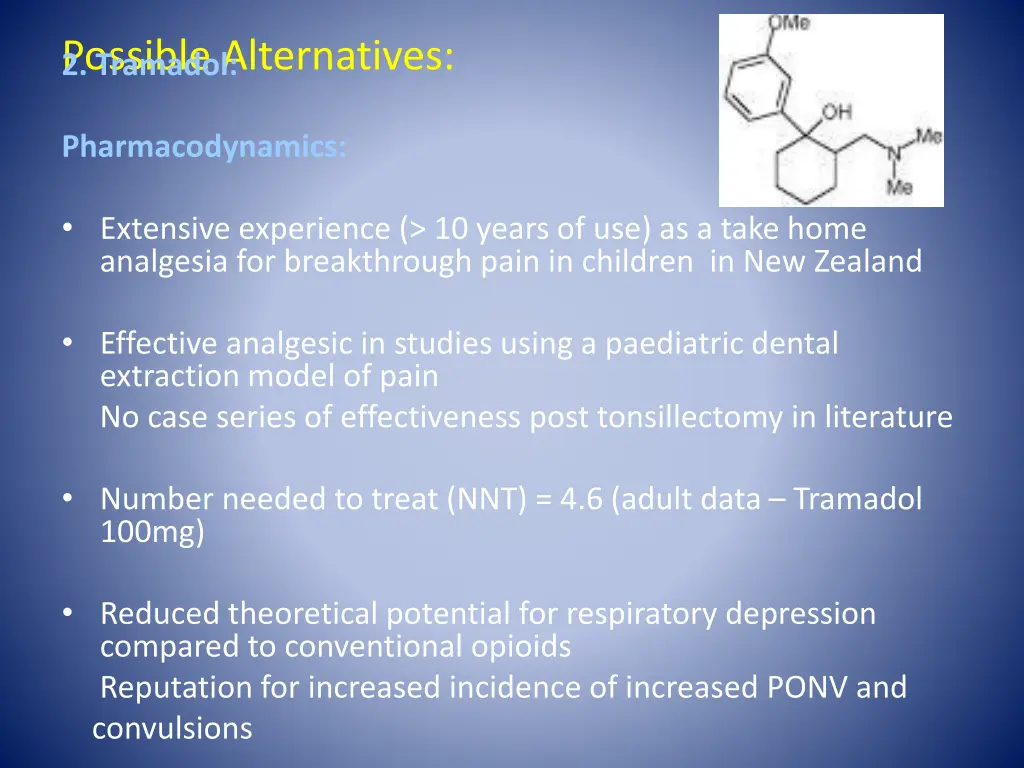 possible alternatives 2 tramadol