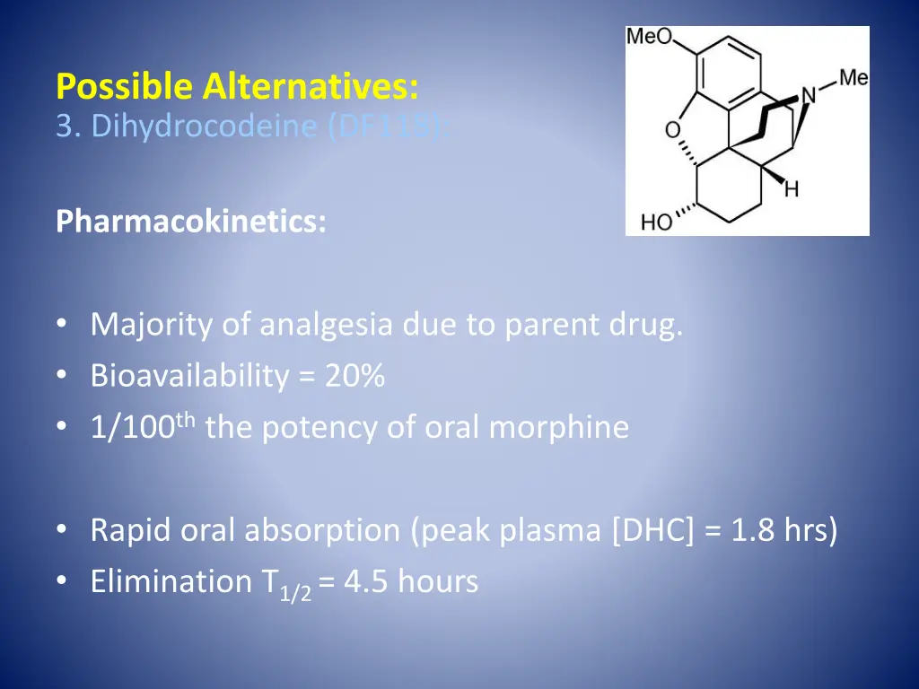 possible alternatives 3 dihydrocodeine df118