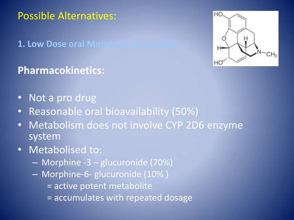 possible alternatives