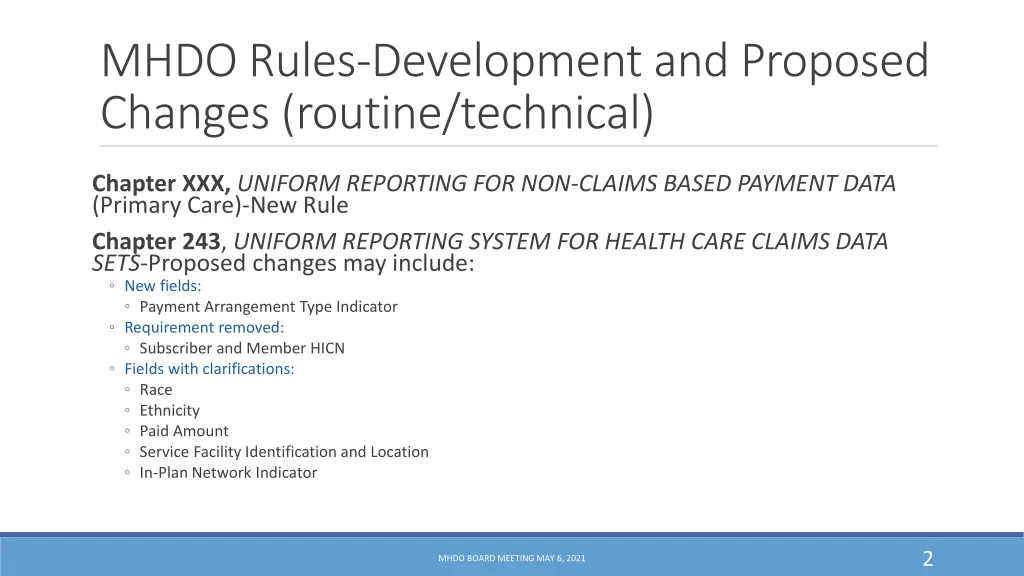 mhdo rules development and proposed changes