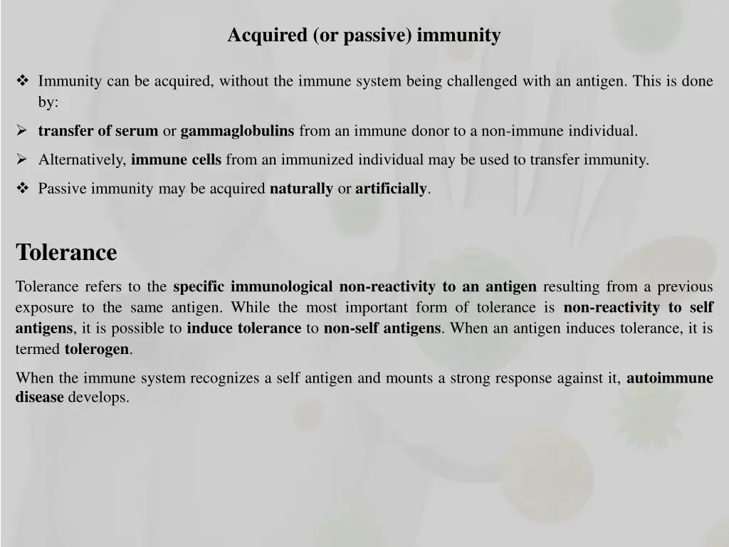 acquired or passive immunity