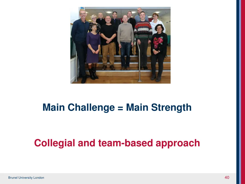main challenge main strength