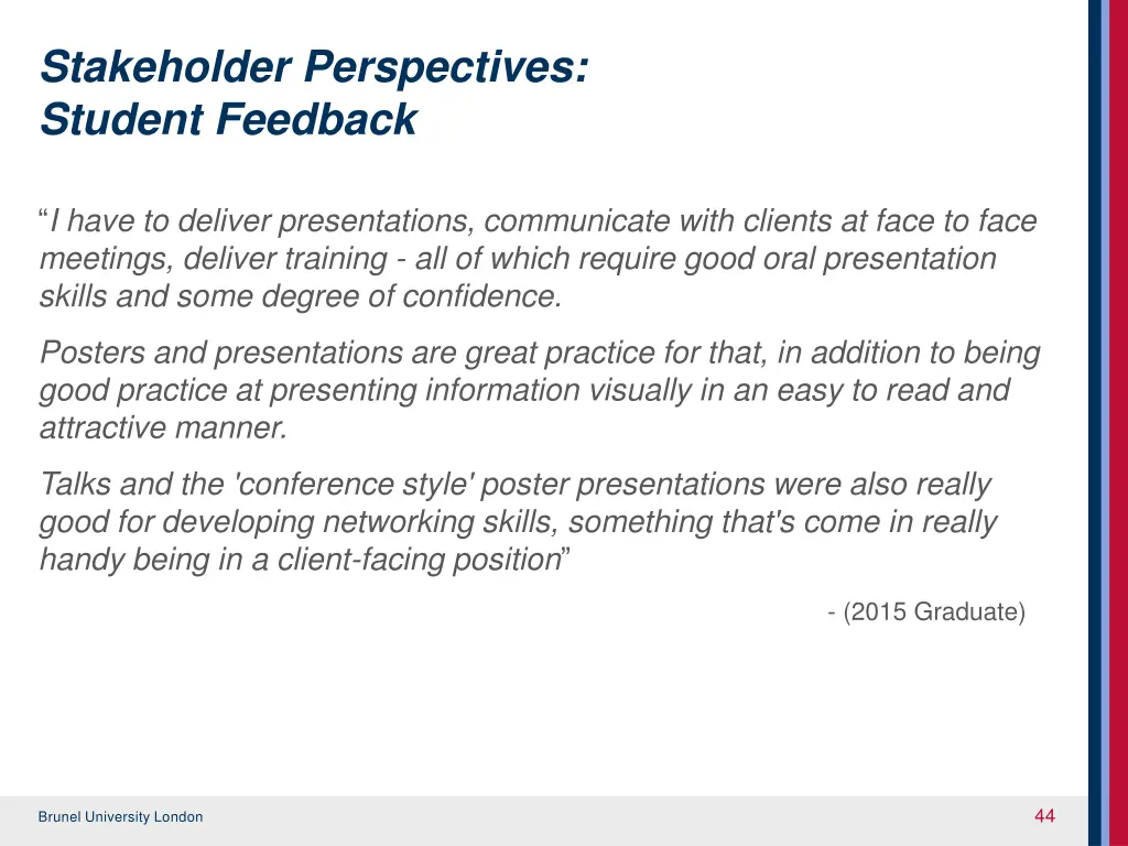 stakeholder perspectives student feedback