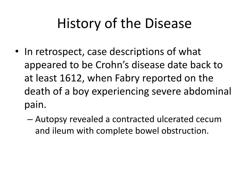 history of the disease