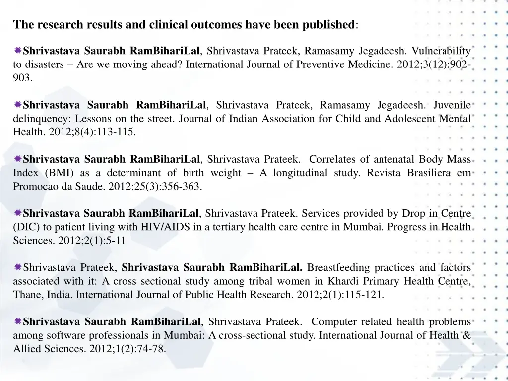 the research results and clinical outcomes have 3