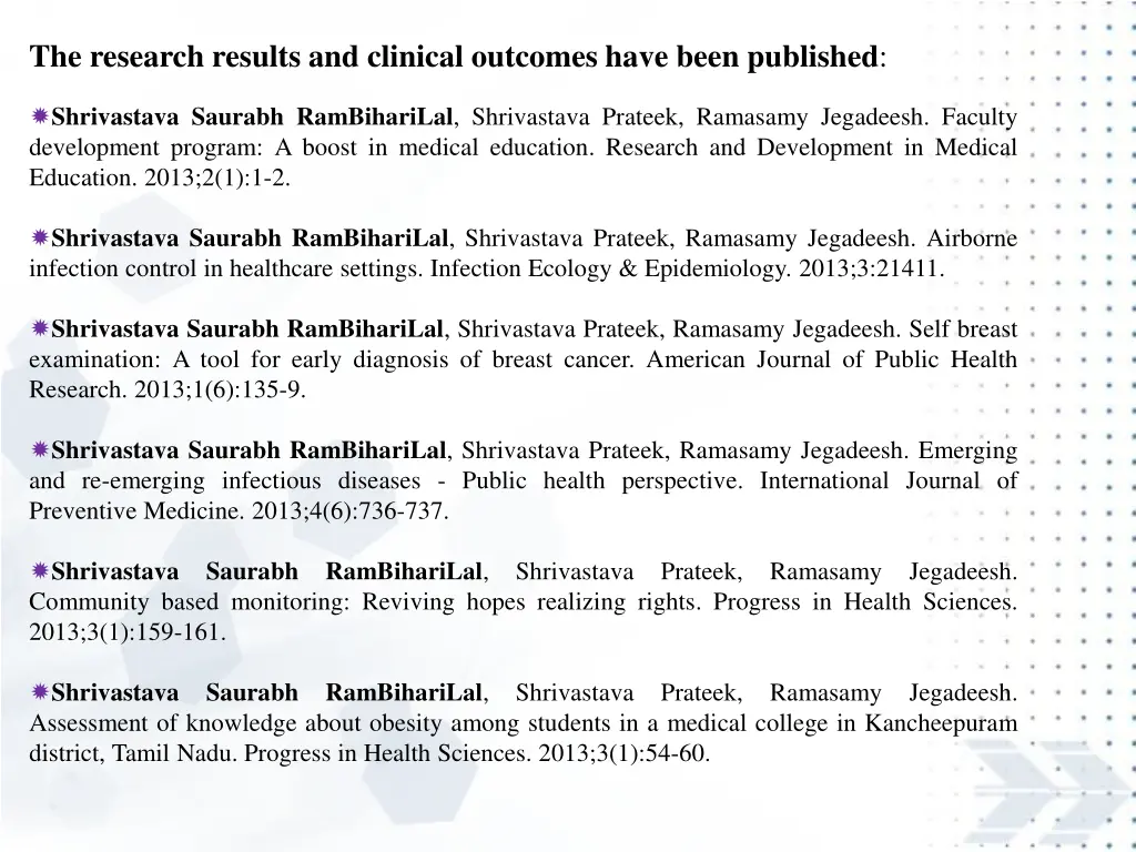 the research results and clinical outcomes have 6