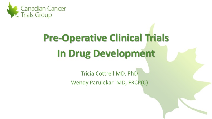 pre operative clinical trials in drug development