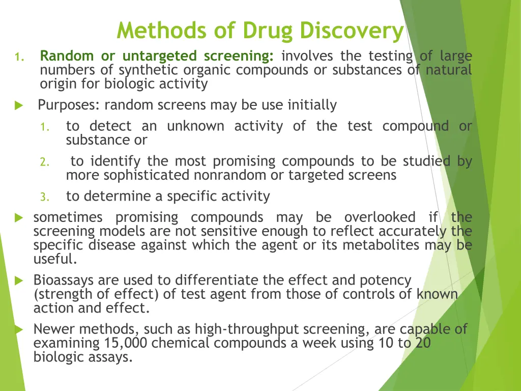 methods of drug discovery random or untargeted