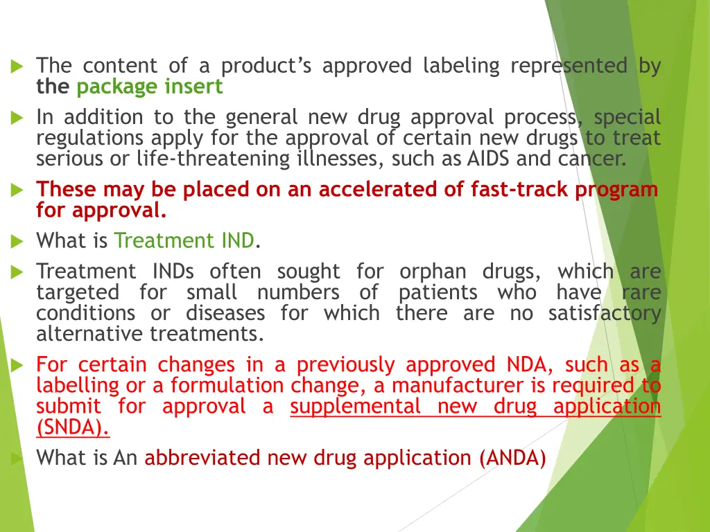 the content of a product s approved labeling