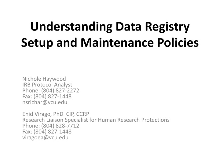 understanding data registry setup and maintenance