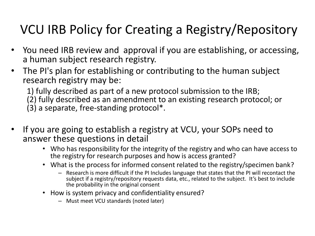 vcu irb policy for creating a registry repository