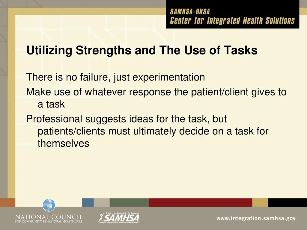 utilizing strengths and the use of tasks