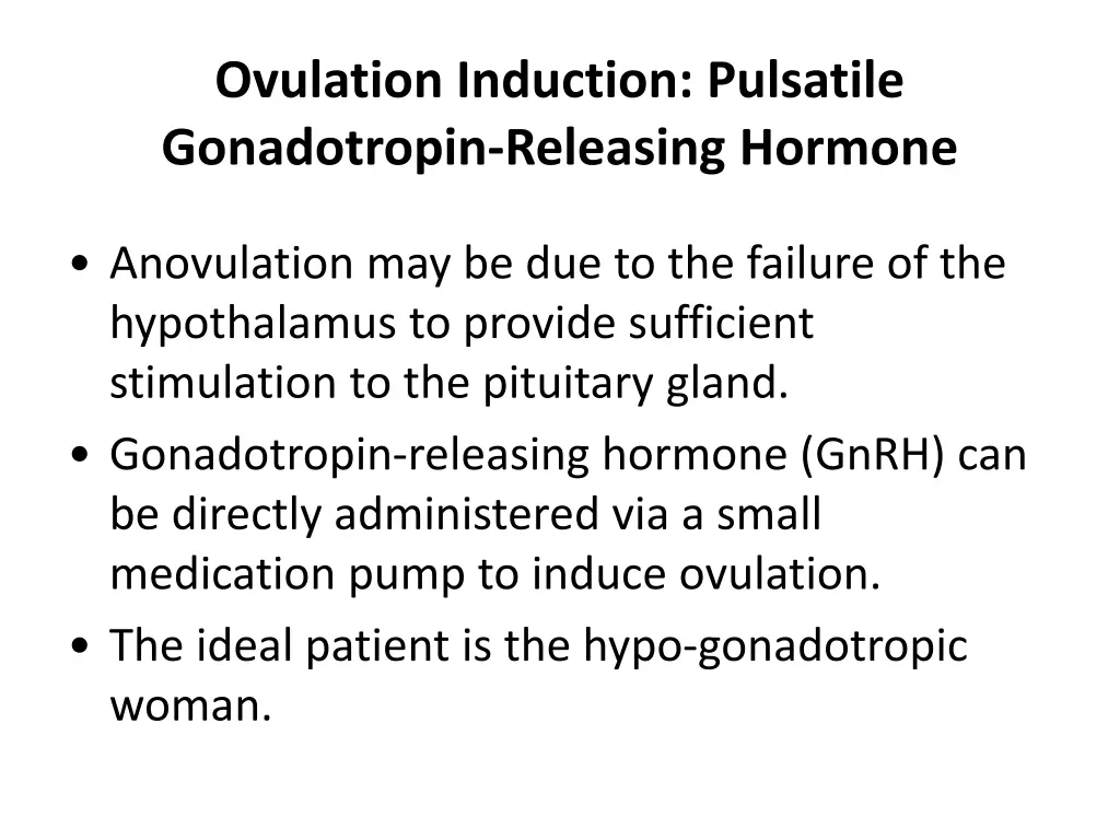 ovulation induction pulsatile gonadotropin