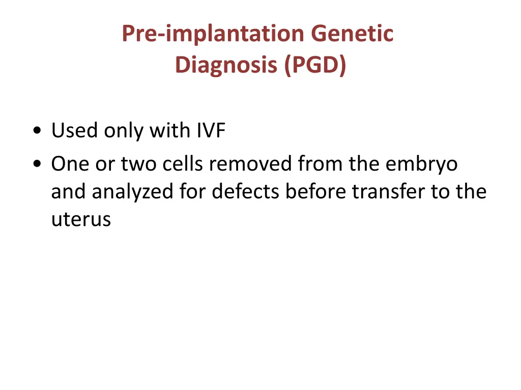 pre implantation genetic diagnosis pgd