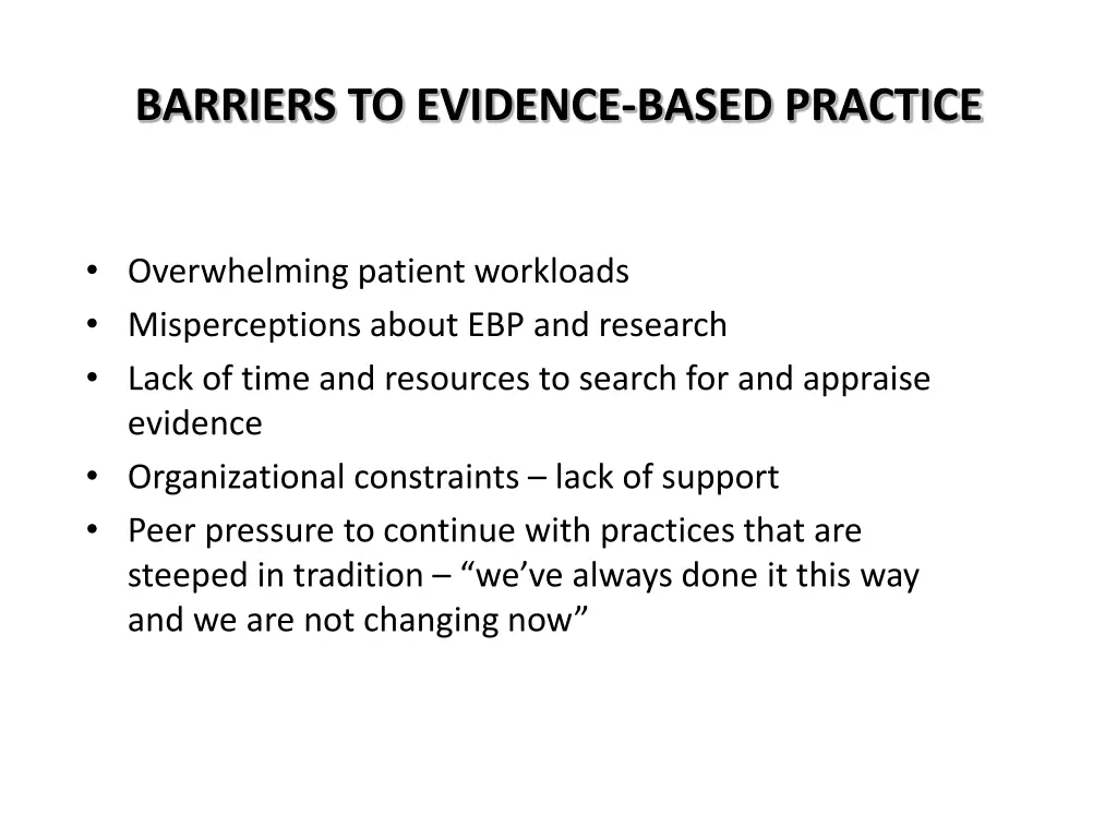 barriers to evidence based practice