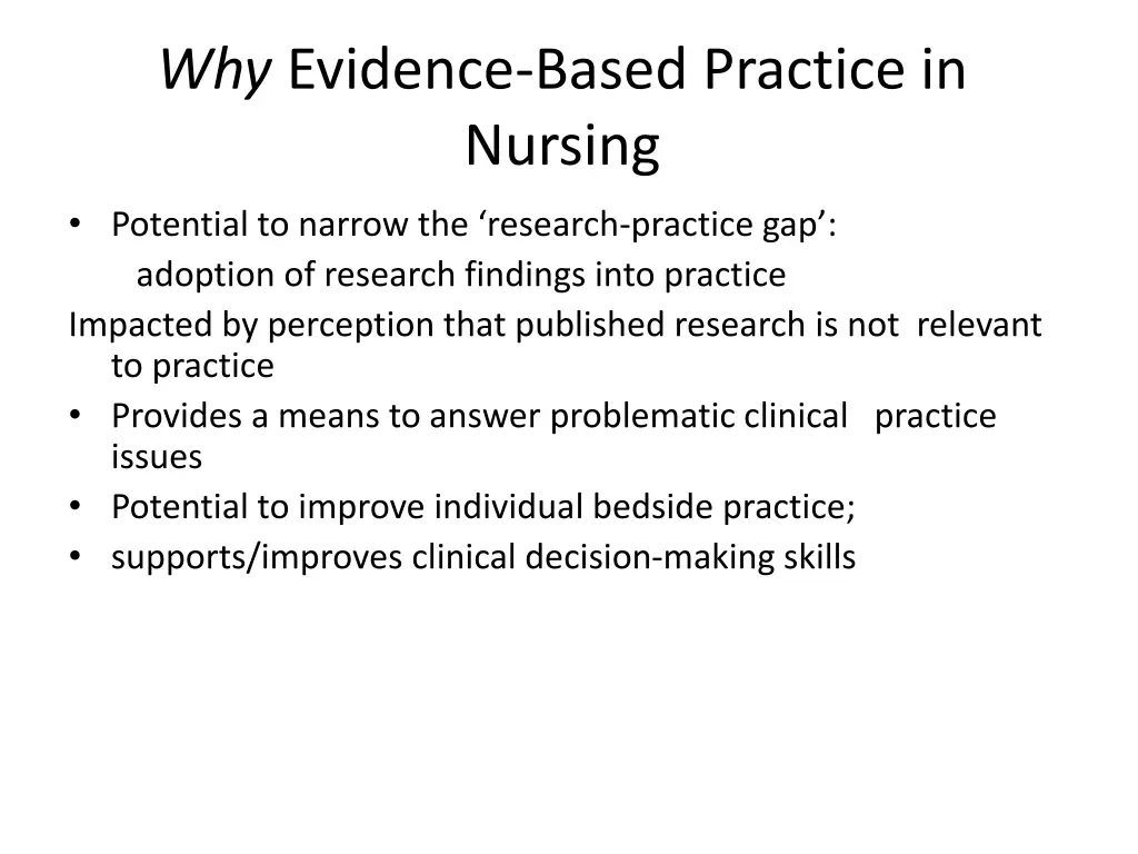 why evidence based practice in nursing