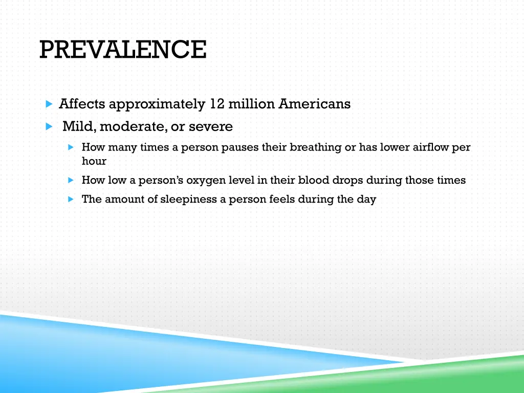 prevalence